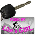 Bike Like A Girl Novelty Metal Key Chain KC-8396