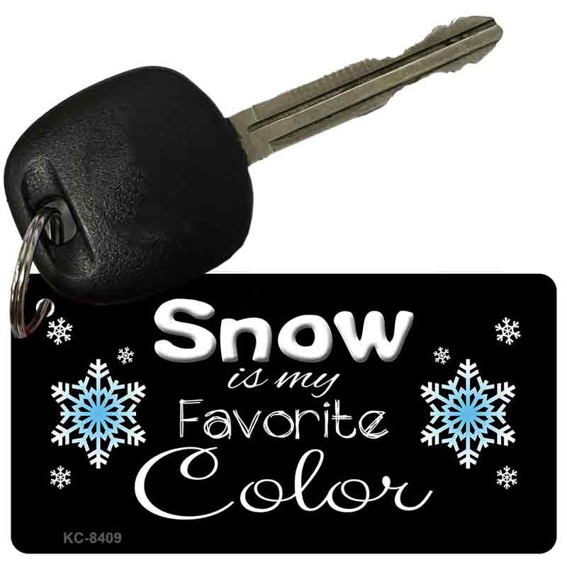 Snow Is My Favorite Color Novelty Metal Key Chain KC-8409