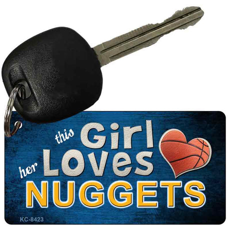 This Girl Loves Her Nuggets Novelty Metal Key Chain KC-8423