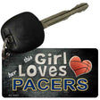 This Girl Loves Her Pacers Novelty Metal Key Chain KC-8427