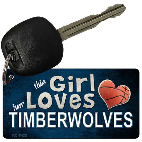 This Girl Loves Her Timberwolves Novelty Metal Key Chain KC-8433