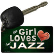 This Girl Loves Her Jazz Novelty Metal Key Chain KC-8444