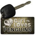 This Girl Loves Her Penguins Novelty Metal Key Chain KC-8456