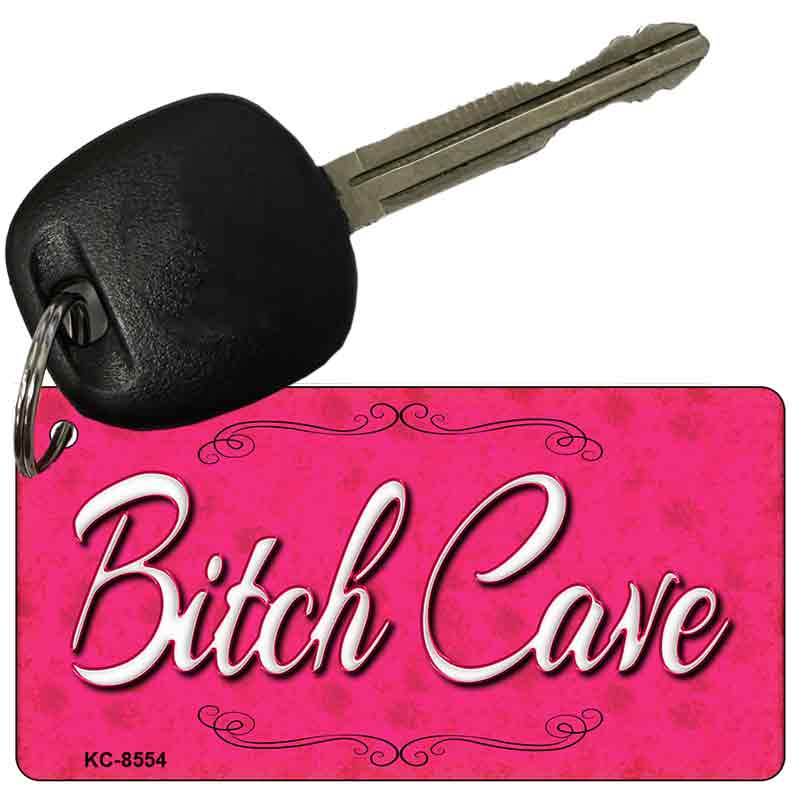 Bitch Cave Novelty Metal Key Chain KC-8554