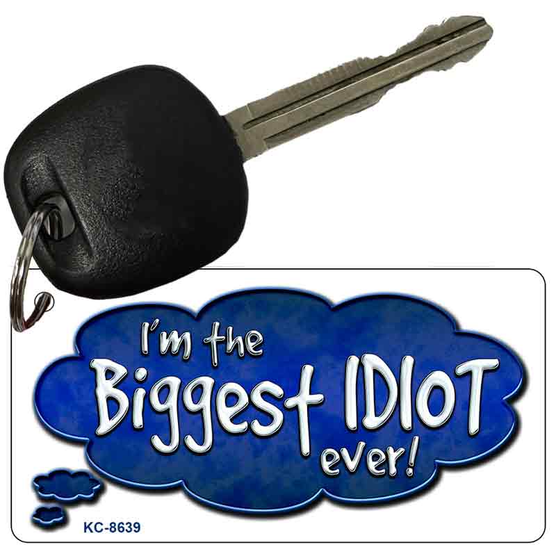 Biggest Idiot Novelty Metal Key Chain KC-8639