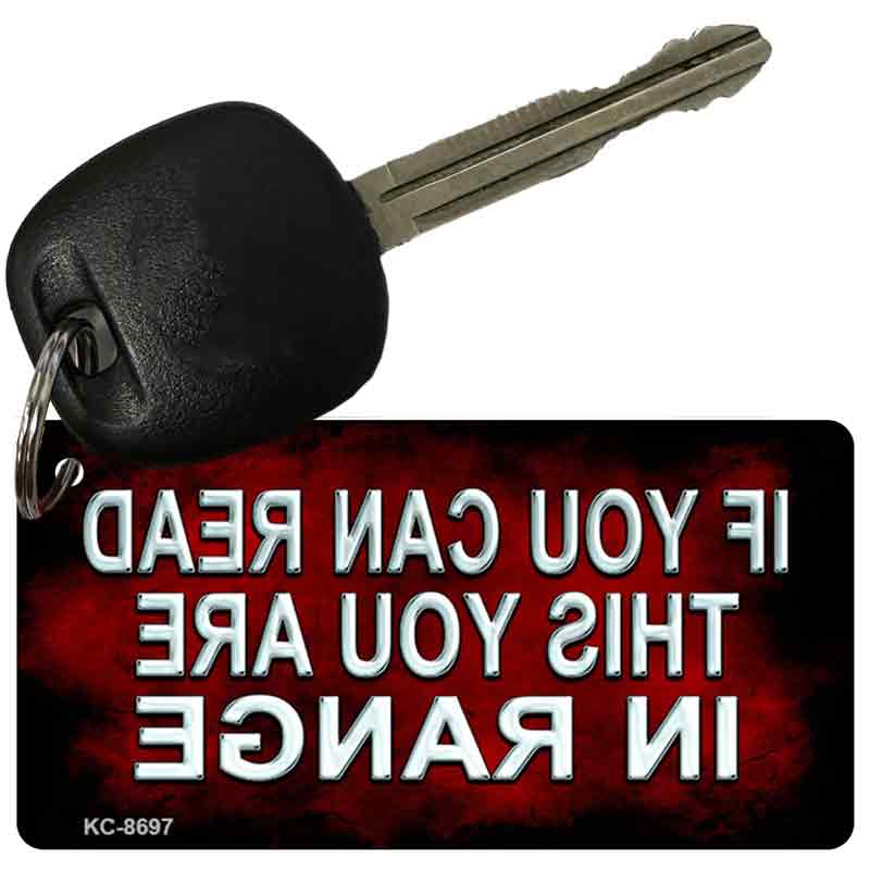 You Are In Range Novelty Metal Key Chain KC-8697