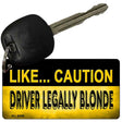 Driver Legally Blonde Novelty Metal Key Chain KC-8698