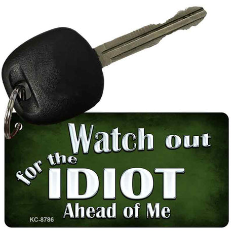 Watch Out Ahead Of Me Novelty Metal Key Chain KC-8786