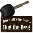 Hug The Dog Novelty Metal Key Chain KC-8808