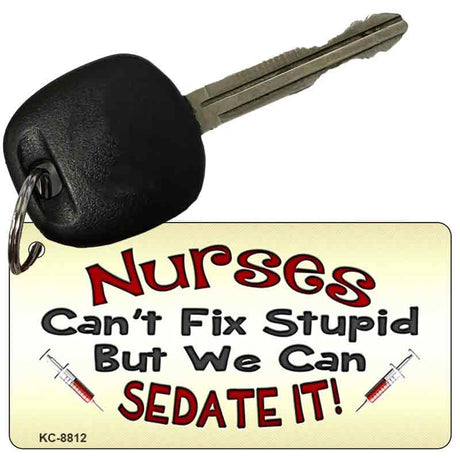 Nurses Sedate It Novelty Metal Key Chain KC-8812