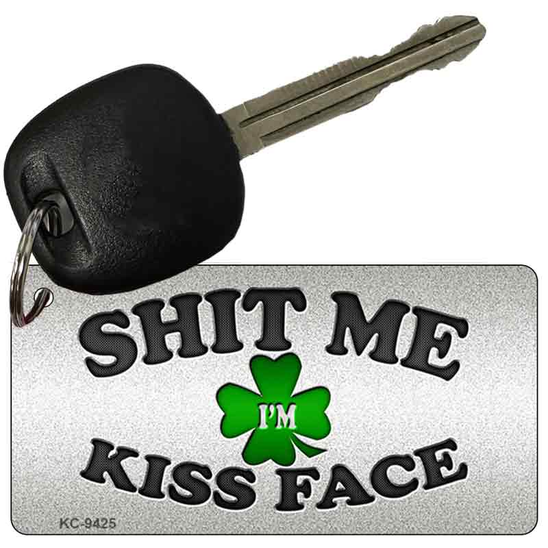 Shit Me Kissed Face Novelty Metal Key Chain KC-9425