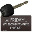 Friday Novelty Metal Key Chain KC-9620