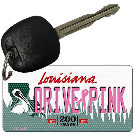 Drive Pink Louisiana Novelty Aluminum Key Chain KC-9653