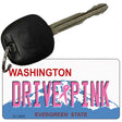 Drive Pink Washington Novelty Aluminum Key Chain KC-9682