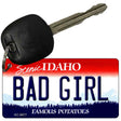 Bad Girl Idaho State Metal Novelty Aluminum Key Chain KC-9877