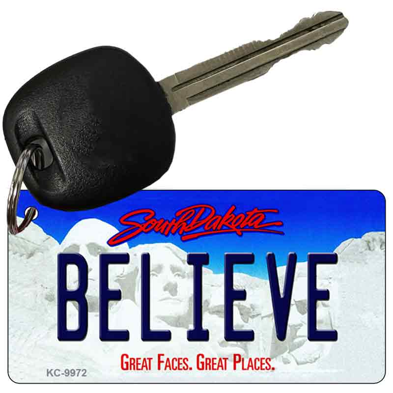 Believe South Dakota Metal Novelty Aluminum Key Chain KC-9972