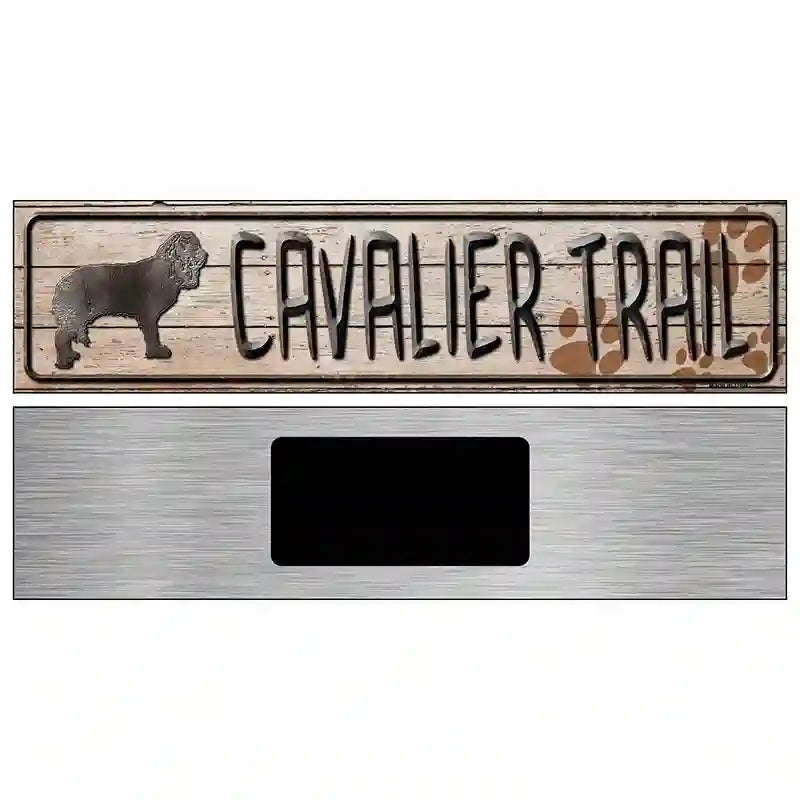 Cavalier Trail Novelty Metal Street Sign 6" x 1.5" (KM)