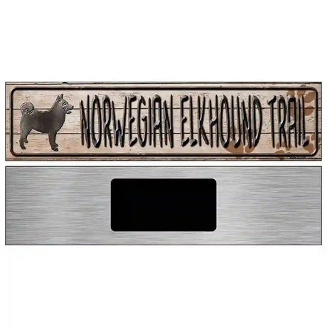 Norwegian Elkhound Trail Novelty Metal Street Sign 6" x 1.5" (KM)