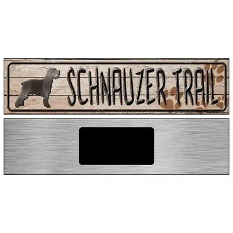 Schnauzer Trail Novelty Metal Street Sign 6" x 1.5" (KM)