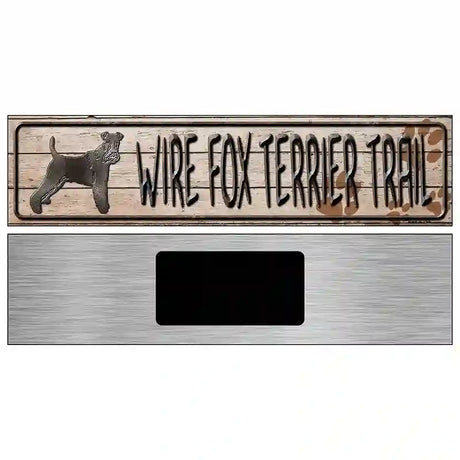 Wire Fox Terrier Trail Novelty Metal Street Sign 6" x 1.5" (KM)