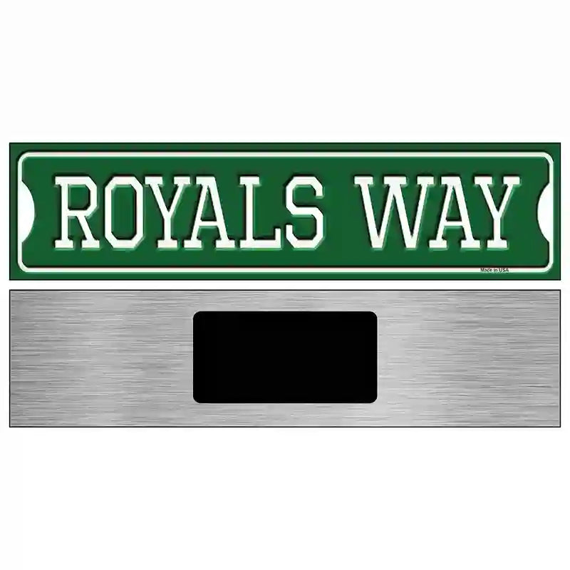 Royals Way Novelty Metal Street Sign 6" x 1.5" (KM)