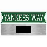 Yankees Way Novelty Metal Street Sign 6" x 1.5" (KM)