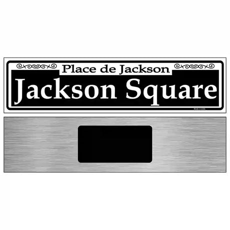 Jackson Square Novelty Metal Street Sign 6" x 1.5" (KM)