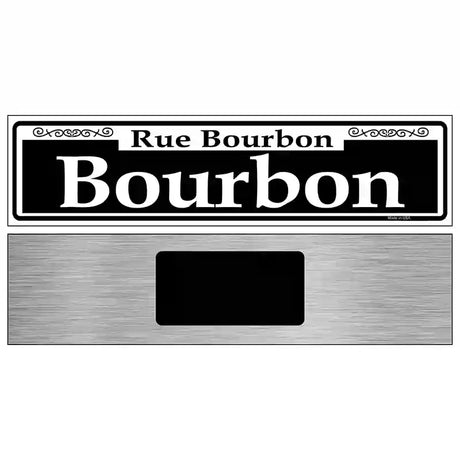 Bourbon Novelty Metal Street Sign 6" x 1.5" (KM)