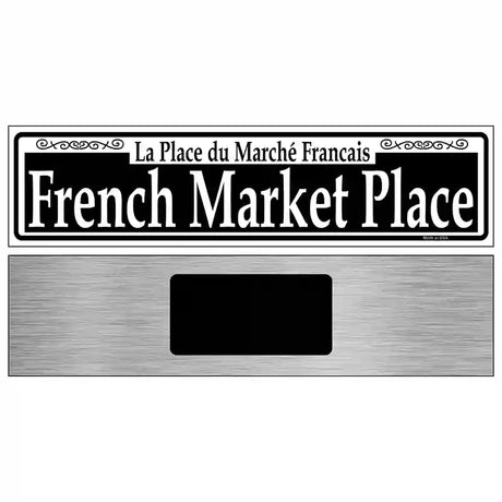 French Market Place Novelty Metal Street Sign 6" x 1.5" (KM)