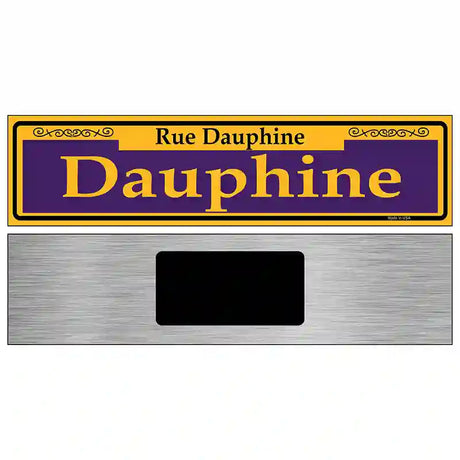 Dauphine Purple Novelty Metal Street Sign 6" x 1.5" (KM)