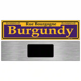 Burgundy Purple Novelty Metal Street Sign 6" x 1.5" (KM)