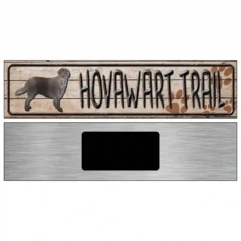 Hovawart Trail Novelty Metal Street Sign 6" x 1.5" (KM)