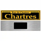 Chartres Yellow Novelty Metal Street Sign 6" x 1.5" (KM)