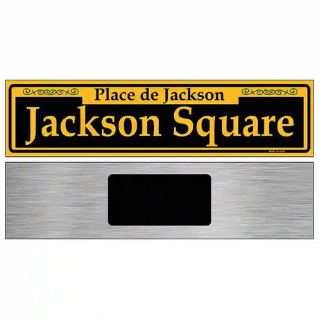 Jackson Square Yellow Novelty Metal Street Sign 6" x 1.5" (KM)