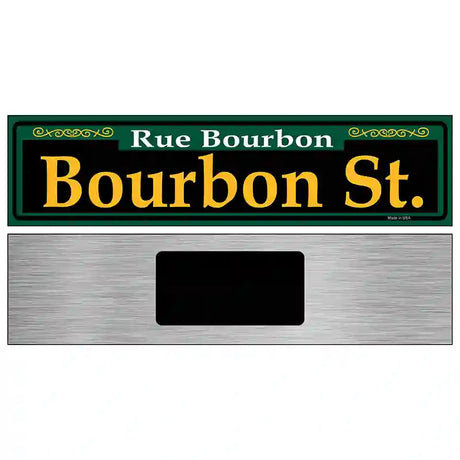 Bourbon St. Green Novelty Metal Street Sign 6" x 1.5" (KM)