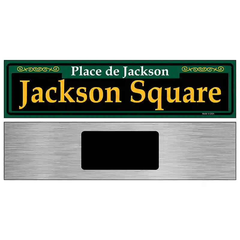 Jackson Square Green Novelty Metal Street Sign 6" x 1.5" (KM)