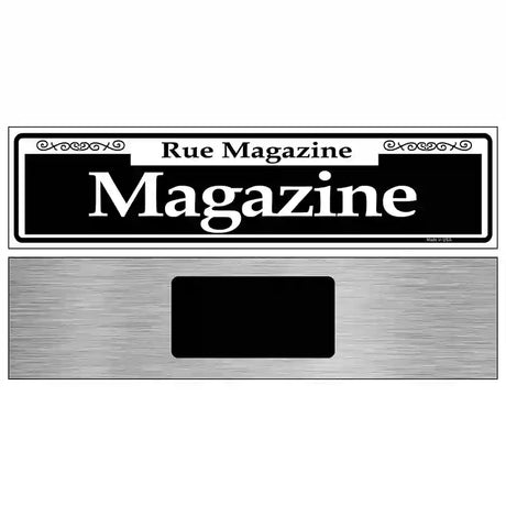 Magazine Novelty Metal Street Sign 6" x 1.5" (KM)