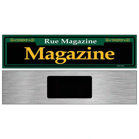 Magazine Green Novelty Metal Street Sign 6" x 1.5" (KM)