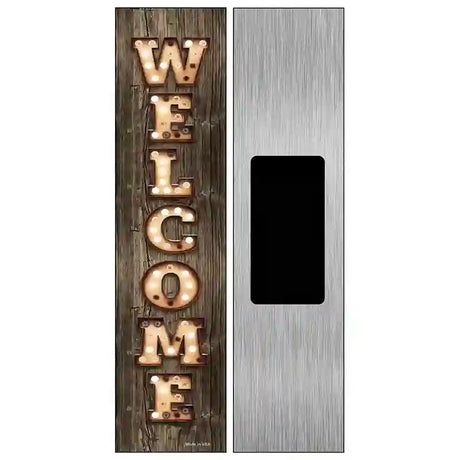 Welcome Vertical Bulb Lettering Novelty Metal Street Sign 6" x 1.5" (KM)