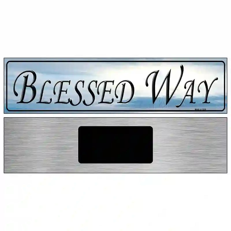 Blessed Way Novelty Metal Street Sign 6" x 1.5" (KM)