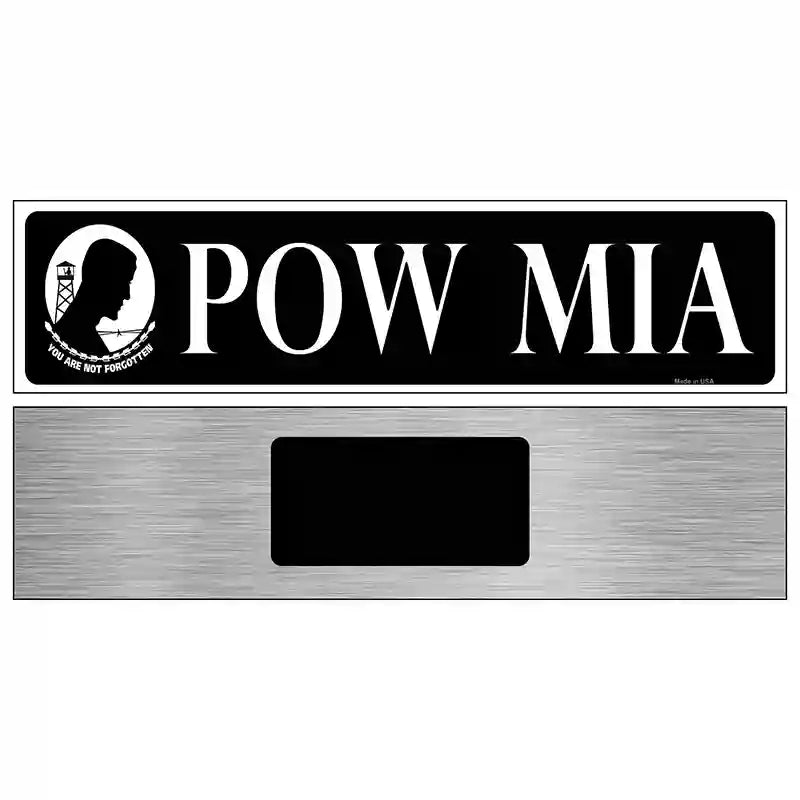 POW MIA Novelty Metal Street Sign 6" x 1.5" (KM)