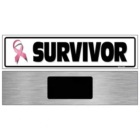 Survivor Pink Ribbon Breast Cancer Novelty Metal Street Sign 6" x 1.5" (KM)