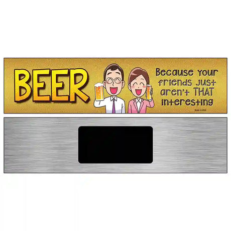 Beer Novelty Metal Street Sign 6" x 1.5" (KM)