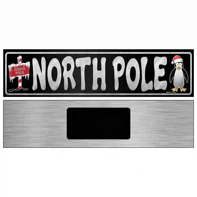 North Pole Black Novelty Metal Street Sign 6" x 1.5" (KM)