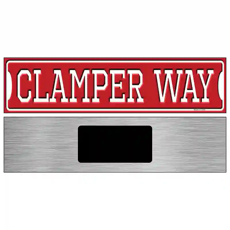 Clamper Way Novelty Metal Street Sign 6" x 1.5" (KM)