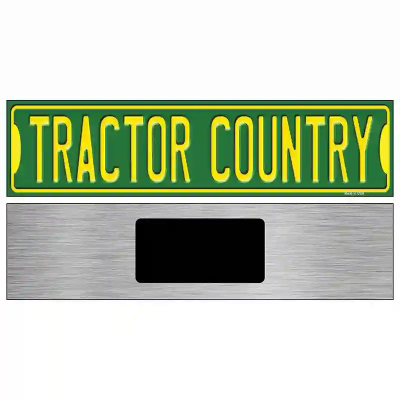 Tractor Country Novelty Metal Street Sign 6" x 1.5" (KM)