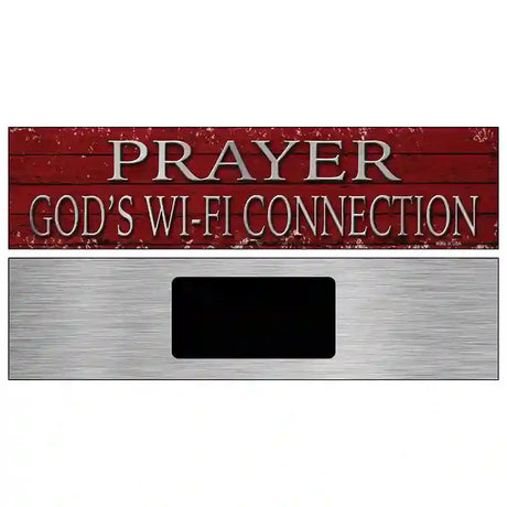 Prayer Gods Wifi Connection Novelty Metal Street Sign 6" x 1.5" (KM)