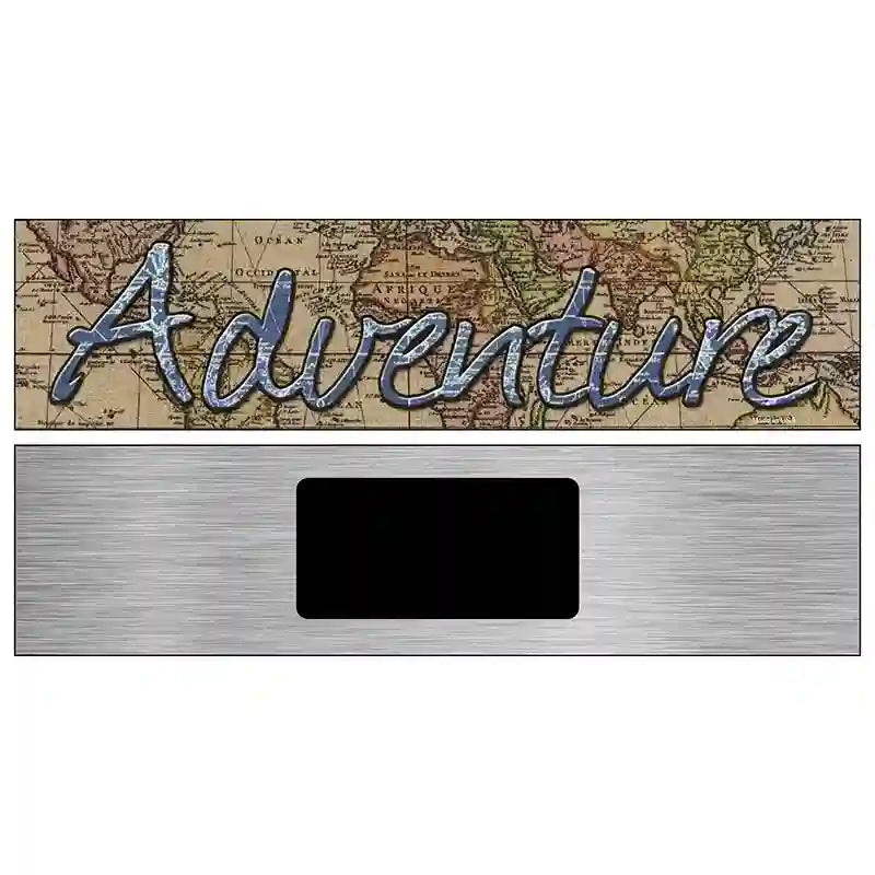 Adventure Novelty Metal Street Sign 6" x 1.5" (KM)