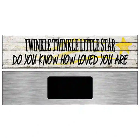 Twinkle Twinkle Little Star Novelty Metal Street Sign 6" x 1.5" (KM)