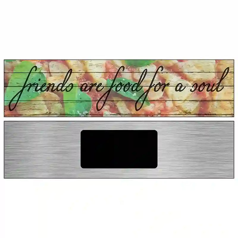 Food For A Soul Novelty Metal Street Sign 6" x 1.5" (KM)